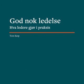 "God nok ledelse" av Tom Karp