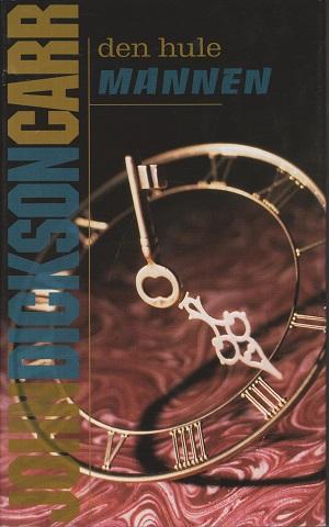 "Den hule mannen" av John Dickson Carr