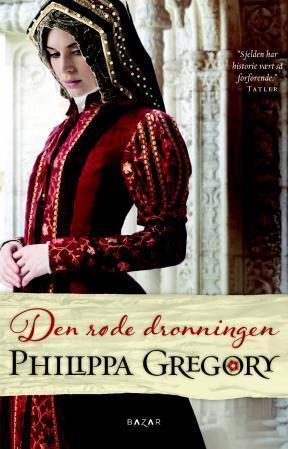 "Den røde dronningen" av Philippa Gregory