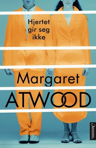 "Hjertet gir seg ikke" av Margaret Atwood