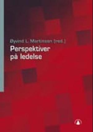 "Perspektiver på ledelse" av Øyvind L. Martinsen