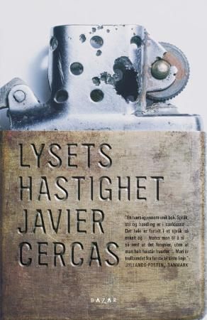 "Lysets hastighet" av Javier Cercas