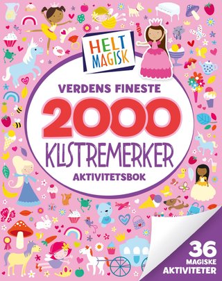 2000 klistremerker - aktivitetsbok : verdens fineste