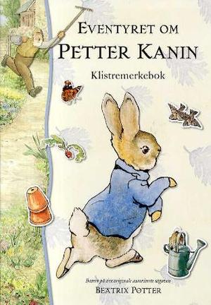 "Eventyret om Petter Kanin" av Beatrix Potter