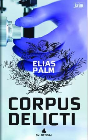 "Corpus delicti" av Elias Palm