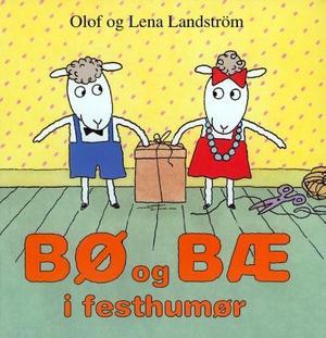 "Bø og Bæ i festhumør" av Olof Landström