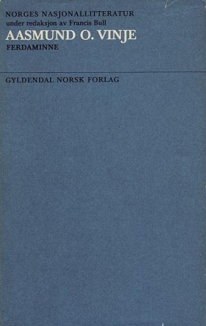 Norges nasjonallitteratur. Bd. 12 - ferdaminne