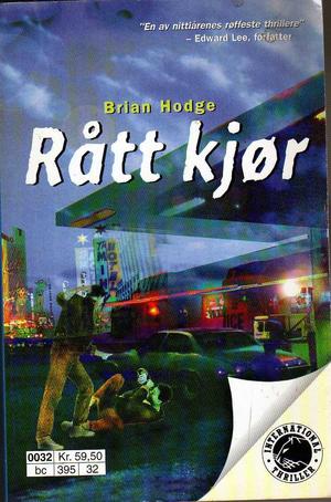 "Rått kjør" av Brian Hodge
