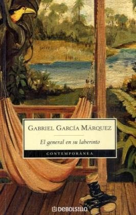 "El General En Su Laberinto" av Gabriel Garcia Marquez