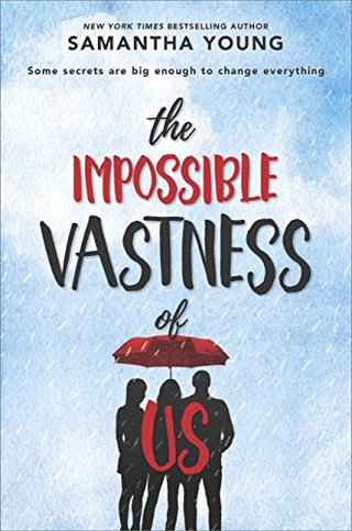 "The Impossible Vastness of Us" av Samantha Young