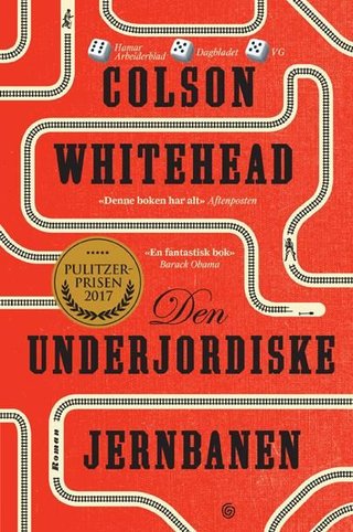 "Den underjordiske jernbanen" av Colson Whitehead