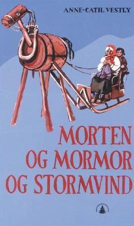 "Morten og mormor og Stormvind" av Anne-Cath. Vestly
