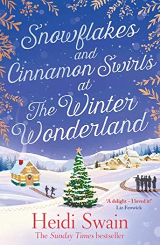 "Snowflakes and Cinnamon Swirls at the Winter Wonderland" av Heidi Swain