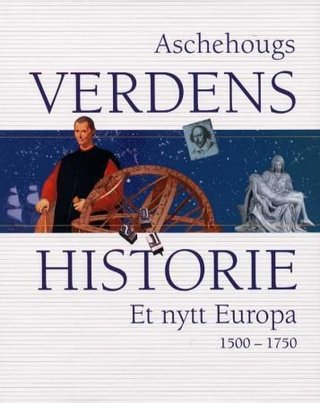 Aschehougs verdenshistorie. Bd. 8 - et nytt Europa : 1500-1750