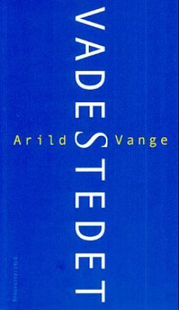 "Vadestedet" av Arild Vange