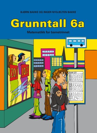 Grunntall 6a - matematikk for barnetrinnet