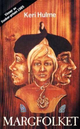 "Margfolket" av Keri Hulme