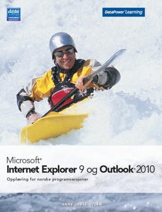 "Microsoft Internet Explorer 9 og Outlook 2010" av Anne Grete Wigen