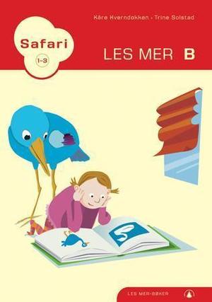 "Safari 1-3 - les mer B" av Kåre Kverndokken