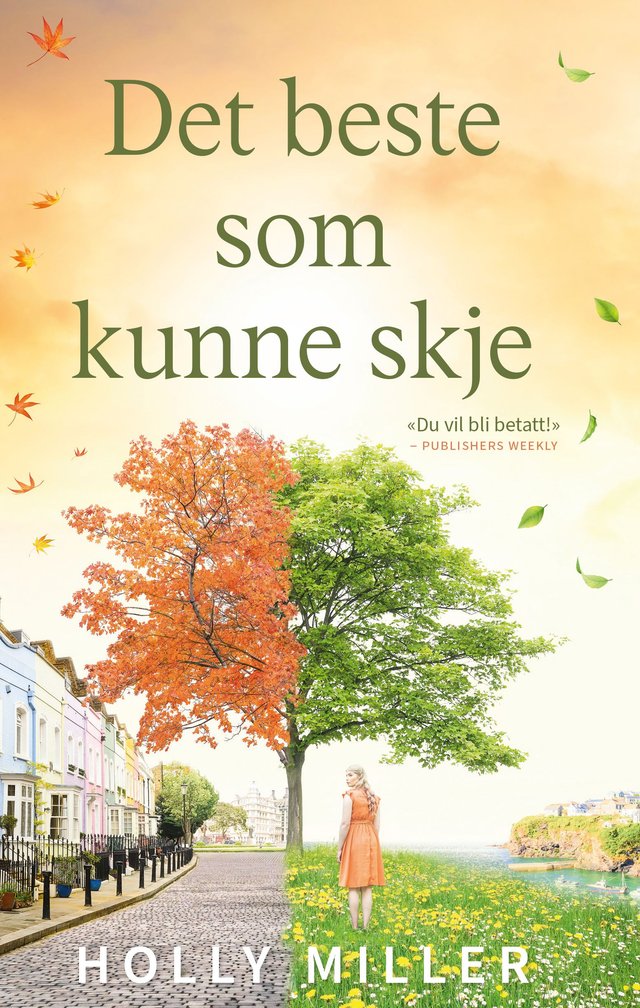 "Det beste som kunne skje" av Holly Miller