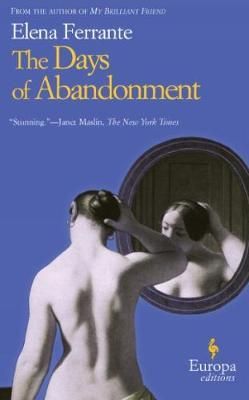"The days of abandonment" av Elena Ferrante