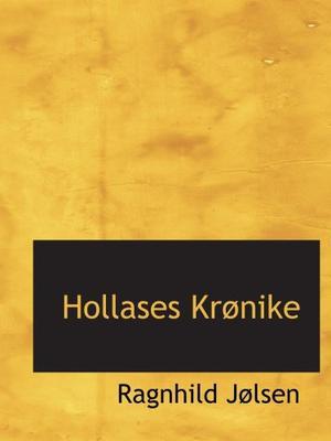 Hollases Krønike