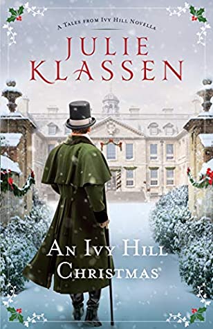 "An Ivy Hill Christmas: A Tales from Ivy Hill Novella" av Julie Klassen