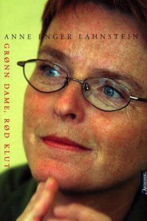 "Grønn dame, rød klut - erindringer" av Anne Enger Lahnstein