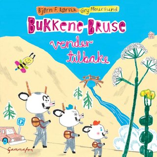 "Bukkene Bruse vender tilbake" av Bjørn F. Rørvik