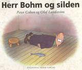 "Herr Bohm og silden" av Peter Cohen