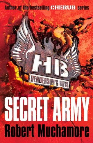 "Henderson's Boys Secret Army" av Robert Muchamore
