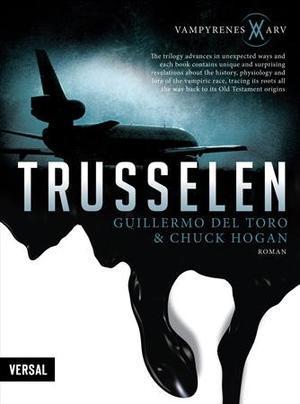 "Trusselen - bok 1 i vampyrenes arv" av Guillermo del Toro