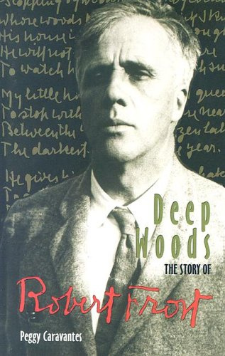 "Deep Woods The Story of Robert Frost (World Writers)" av Peggy Caravantes