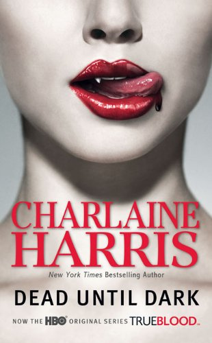 "Dead Until Dark (Sookie Stackhouse/True Blood, Book 1)" av Charlaine Harris