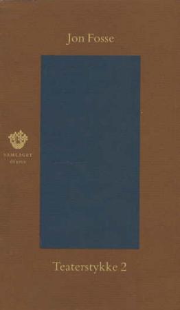"Teaterstykke 2" av Jon Fosse