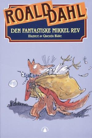 "Den fantastiske Mikkel Rev" av Roald Dahl