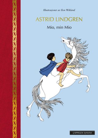 "Mio, min Mio" av Astrid Lindgren