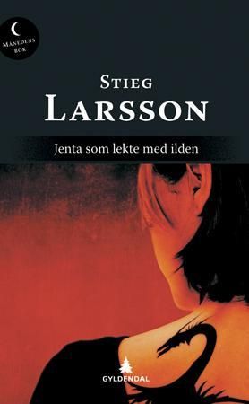 "Jenta som lekte med ilden" av Stieg Larsson