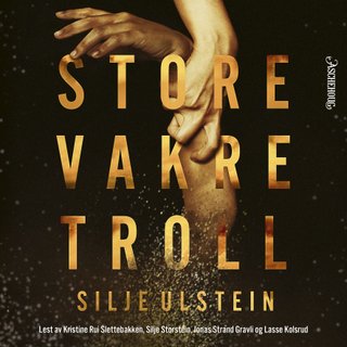 "Store vakre troll" av Silje Ulstein