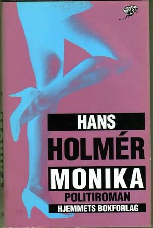 "Monika" av Hans Holmér