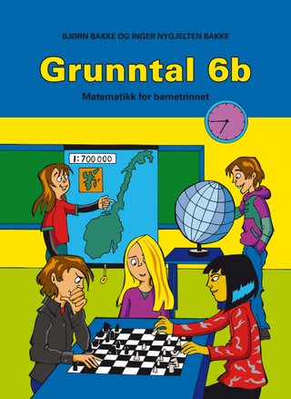 "Grunntal 6b - matematikk for barnesteget" av Bjørn Bakke