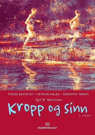 Kropp og sinn - fysisk aktivitet, psykisk helse, kognitiv terapi