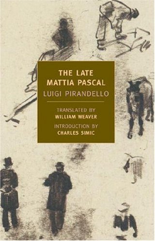 "The Late Mattia Pascal" av Luigi Pirandello