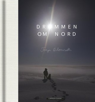 "Drømmen om nord" av Tonje Blomseth