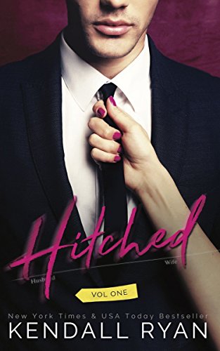 "Hitched Imperfect Love, Volume 1" av Kendall Ryan