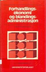 Forhandlingsøkonomi og blandingsadministrasjon