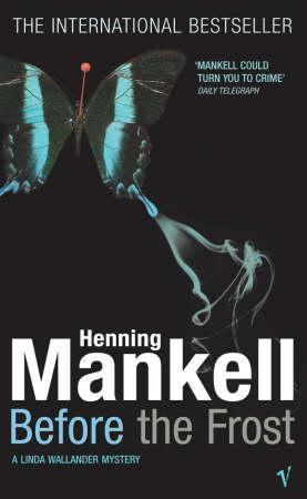 "Before the frost" av Henning Mankell