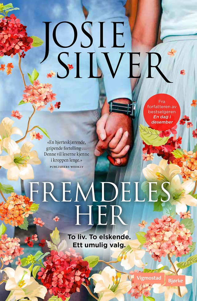 "Fremdeles her" av Josie Silver