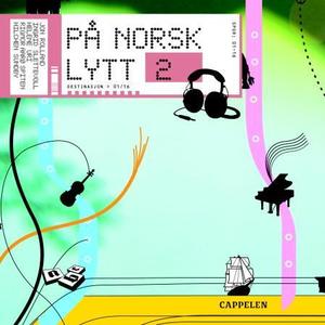 "På norsk lytt 2 - destinasjon 01/16" av Jon Rolland