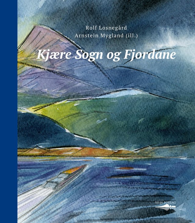 "Kjære Sogn og Fjordane" av Rolf Losnegård